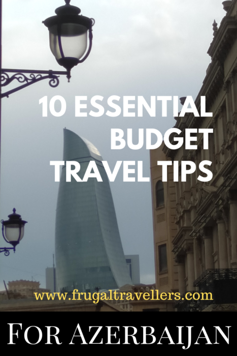 Azerbaijan travel tips